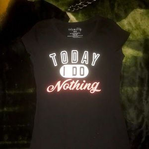 “Today I Do Nothing” Women’s Short Sleeve Black Shirt Size S